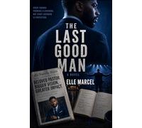 THE LAST GOOD MAN