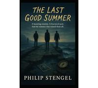 The Last Good Summer