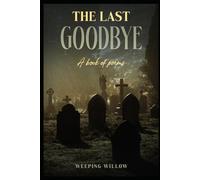 The Last Goodbye