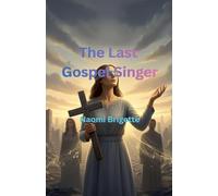 The Last Gospel Singer