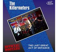 The Last Great Act Of Defiance - Official Bootleg