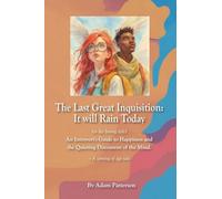 The Last Great Inquisition: It will Rain Today