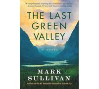 Mark Sullivan The Last Green Valley (Tascabile)
