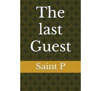 The last Guest