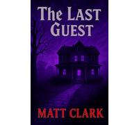The Last Guest