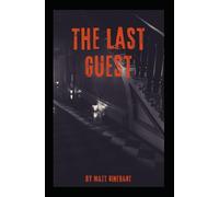 The Last Guest