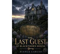 The Last Guest of Blackthorn House