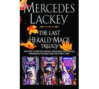 The Last Herald-Mage Trilogy (Last Herald-Mage) by Mercedes Lackey