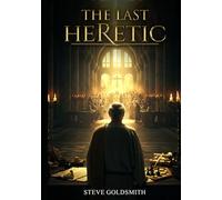 The Last Heretic: The True Meaning Behind the Creed