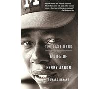 Howard Bryant The Last Hero (Tascabile)