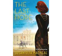 `Macneal, Susan Elia` The Last Hope: A Maggie Hope Mystery Book NUOVO