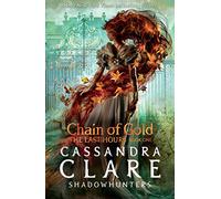 The Last Hours: Chain of Gold: 1