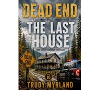 The Last House: Book Ten