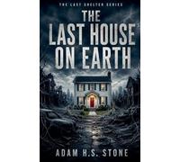 The Last House On Earth: 1