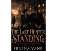 THE LAST HUNTER STANDING.: 5