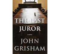 John Grisham The Last Juror (Copertina rigida)