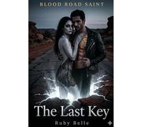 The Last Key: A Spicy Vampire Biker Romance