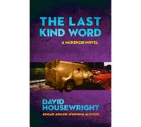 The Last Kind Word: A McKenzie Novel: 10
