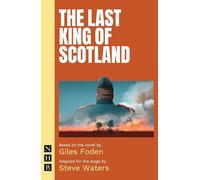 The Last King of Scotland
