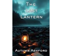 The Last Lantern: A Rainshadow Bay Mystery: 3