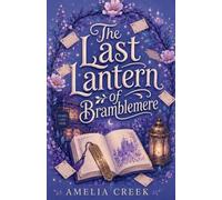 The Last Lantern of Bramblemere
