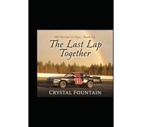 The Last Lap Together