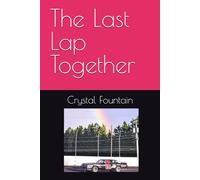 The Last Lap Together