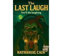 The Last Laugh: A Dreadtime Story