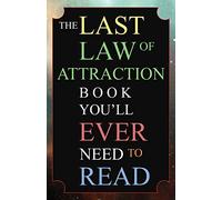 Andrew Kap The Last Law of Attraction Book You'll Ever Need To Read (Tascabile)
