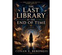 The Last Library at the End of Time