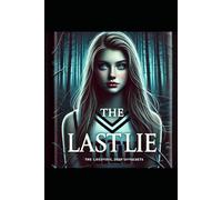 The Last Lie