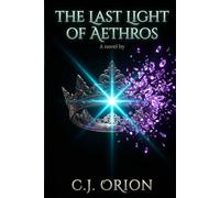 The Last Light of Aethros