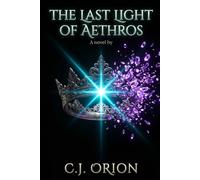 The Last Light of Aethros