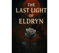 The Last Light of Eldryn