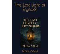 The Last Light of Eryndor