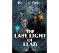 The Last Light of Llad: 3