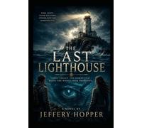 The Last Lighthouse
