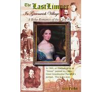 The Last Limner in Greenwich Village: A Boho Romance of the Civil War
