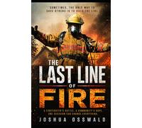 THE LAST LINE OF FIRE