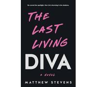 The Last Living Diva