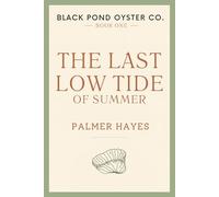 The Last Low Tide of Summer: A Cape Cod Summer Romance