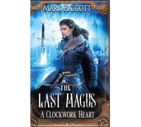 The Last Magus: A Clockwork Heart