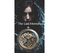 The Last Memory