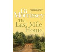 The Last Mile Home - Morrissey Di