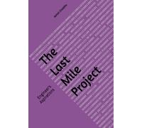 The Last Mile Project: Engineer's Aspirations
