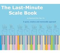 The Last-Minute Scale Book