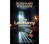 The Last Nanny: Can She Be Trusted?: 3