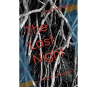 The Last Night: ...beware local legends