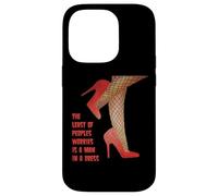 The Last Of Peoples Worries Is A Man In A Dress Trascinare Citazione Custodia per iPhone 14 Pro