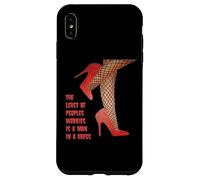 The Last Of Peoples Worries Is A Man In A Dress Trascinare Citazione Custodia per iPhone XS Max